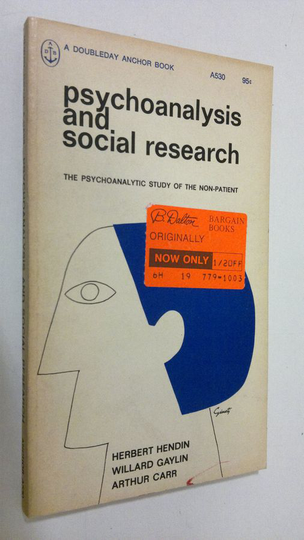 Herbert Hendin : Psychoanalysis and social research