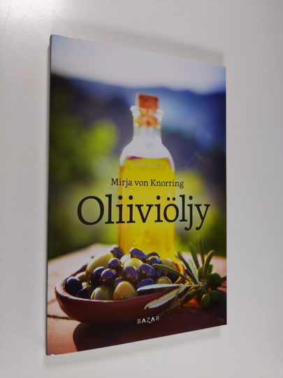 Mirja von Knorring : Oliiviöljy