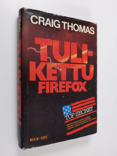 Craig Thomas : Tulikettu