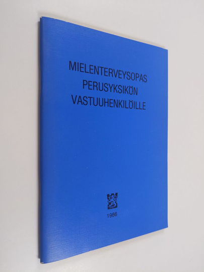 Mielenterveysopas perusyksikön vastuuhenkilöille