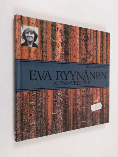 Raija Vuorenmaa : Eva Ryynänen : kuvanveistäjä