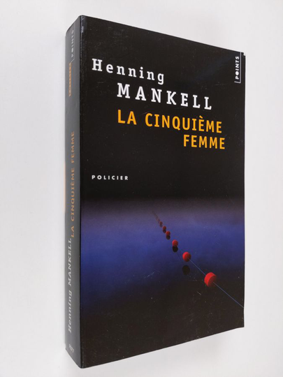 Henning Mankell : La cinquième femme : roman