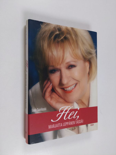 Marjatta Leppänen : Hei, Marjatta Leppänen tässä!