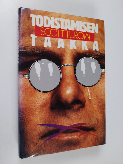 Scott Turow : Todistamisen taakka