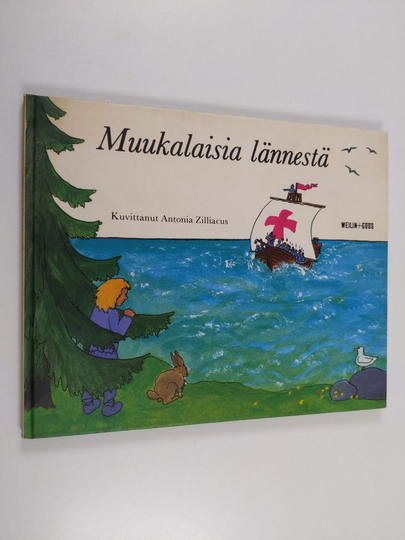 Antonia Zilliacus : Muukalaisia lännestä : esi-isiemme aikaan