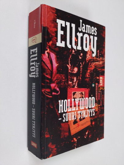 James Ellroy : Hollywood - suuri tyhjyys