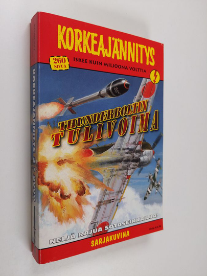 Korkeajännitys 3/2009 : Thunderboltin tulivoima