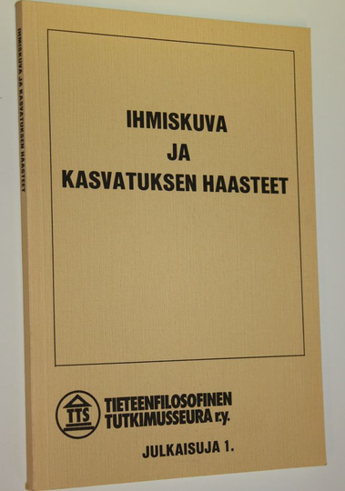Ihmiskuva ja kasvatuksen haasteet