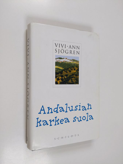 Vivi-Ann Sjögren : Andalusian karkea suola