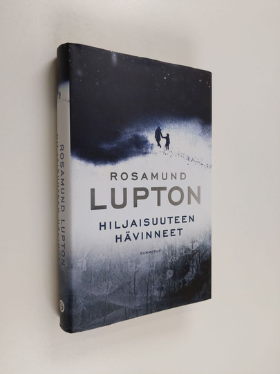 Rosamund Lupton : Hiljaisuuteen hävinneet