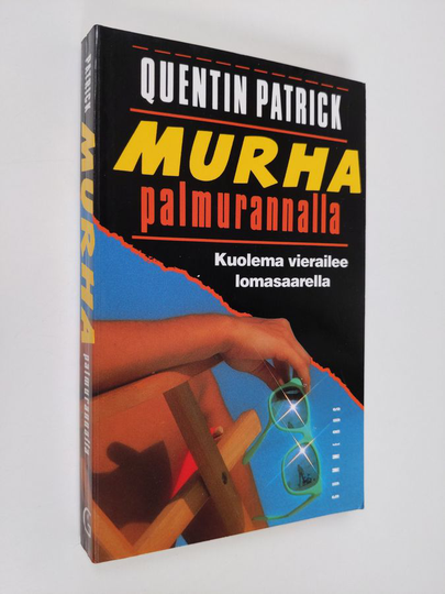 Quentin Patrick : Murha palmurannalla : jännitysromaani