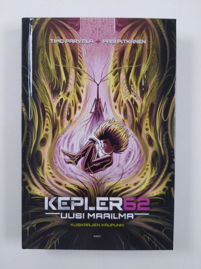 Timo Parvela : Kepler62 Uusi maailma: Kuiskaajien kaupunki
