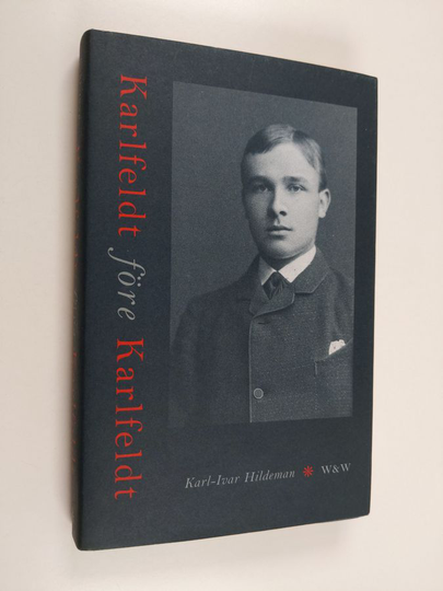 Karl-Ivar Hildeman : Karlfeldt före Karlfeldt