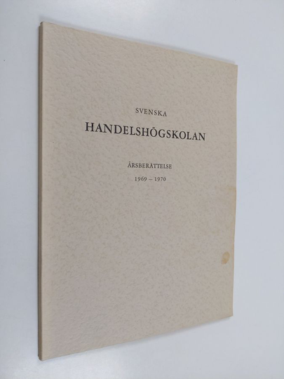 Svenska handelshögskolan årsberättelse 1969-1970