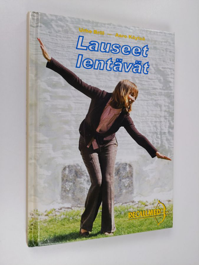 Urho Brill : Lauseet lentävät