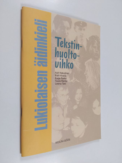 Lukiolaisen äidinkieli : Tekstinhuoltovihko