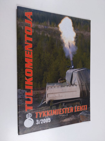 Tulikomentoja 3/2005