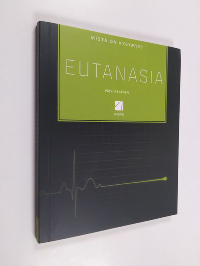 Päivi Räsänen : Eutanasia