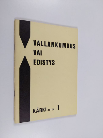 Vallankumous vai edistys