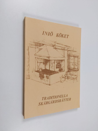 Iniö köket : traditionella skärgårdsrätter
