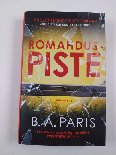 B. A. Paris : Romahduspiste