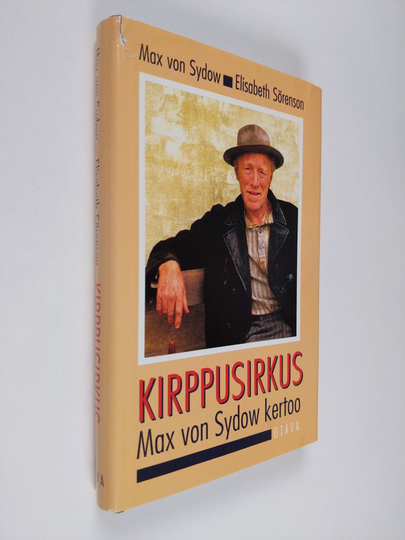 Max von Sydow : Kirppusirkus : Max von Sydow kertoo