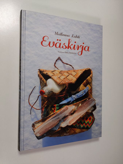 Matleena Lahti : Eväskirja