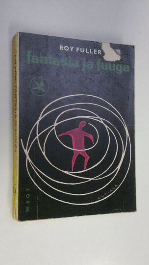 Roy Fuller : Fantasia ja fuuga