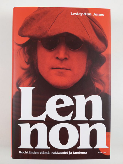 Lesley-Ann Jones : Lennon - rocktähden elämä, rakkaudet ja kuolema