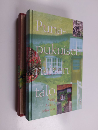 Maija Asunta-Johnston : Asunta-Johnston setti : Punapukuisen naisen talo ; Naiset eivät syö retiisejä