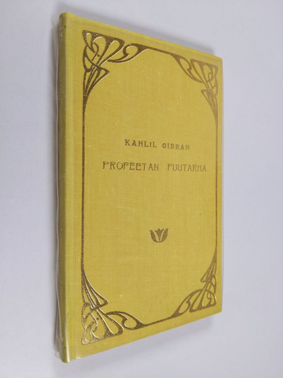 Kahlil Gibran : Profeetan puutarha