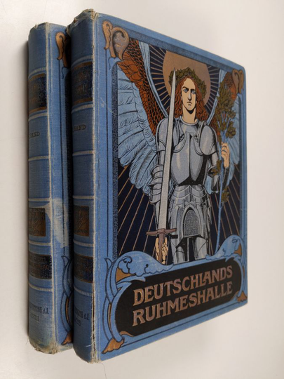 Hermann Muller-Bohn : Deutschlands Ruhmeshalle - band 1-2 : ein buch fur haus und familie