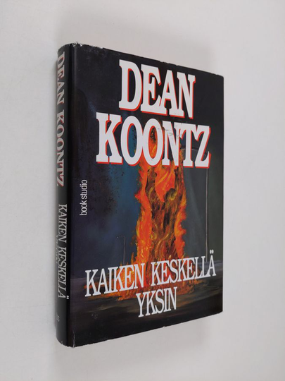 Dean R Koontz : Kaiken keskellä yksin
