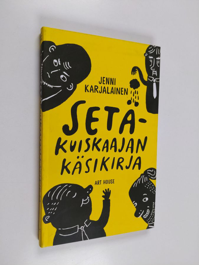 Jenni Karjalainen : Setäkuiskaajan käsikirja