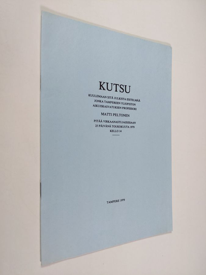 Kutsu kuulemaan sitä julkista esitelmää jonka Tampereen yliopiston aikuiskasvatuksen professori Matti Peltonen pitää virkaanastujaisissaan 25. ...