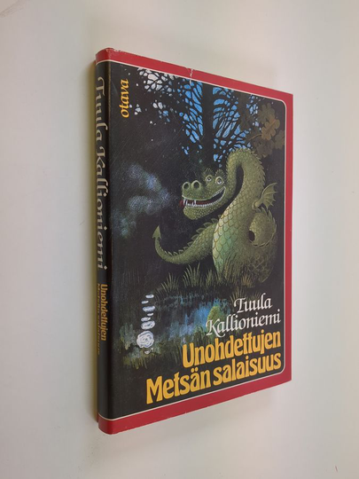 Tuula Kallioniemi : Unohdettujen Metsän salaisuus : saturomaani