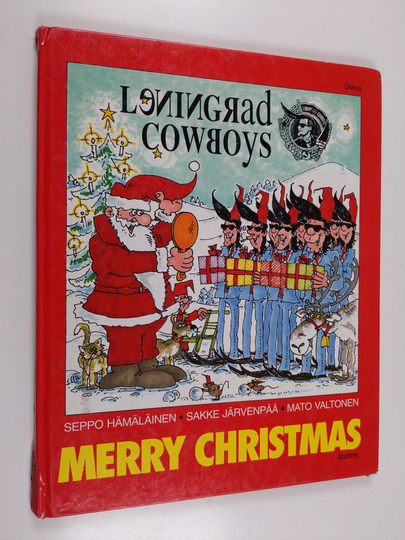 Seppo Hämäläinen : Merry Christmas, Leningrad Cowboys