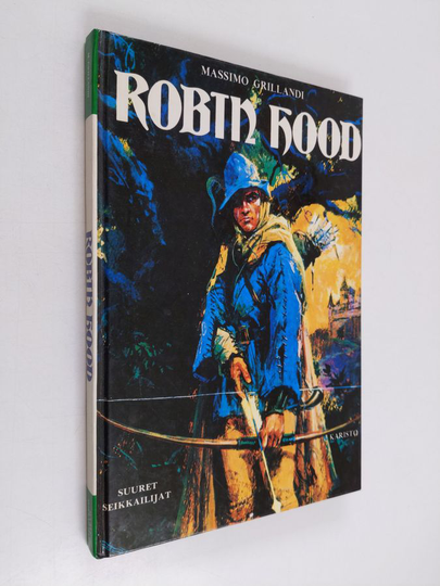 Massimo Grillandi : Robin Hood