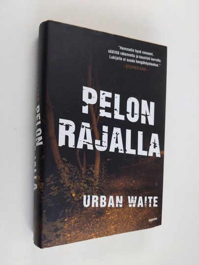 Urban Waite : Pelon rajalla