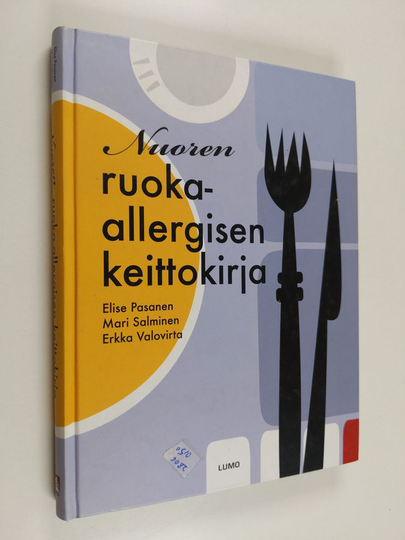 Elise Pasanen : Nuoren ruoka-allergisen keittokirja