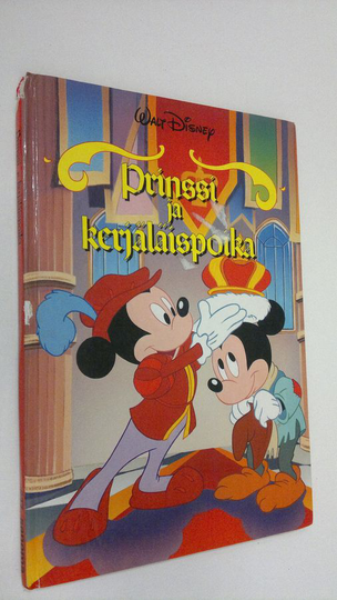 Walt Disney : Prinssi ja kerjäläispoika : Disneyn satulukemisto