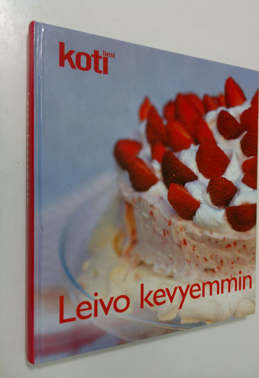 Inga Aaltonen : Leivo kevyemmin