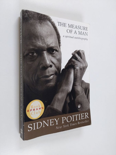 Sidney Poitier : The measure of a man : a spiritual autobiography