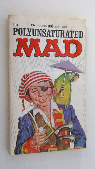 William M. Gaines : Polyunsaturated Mad
