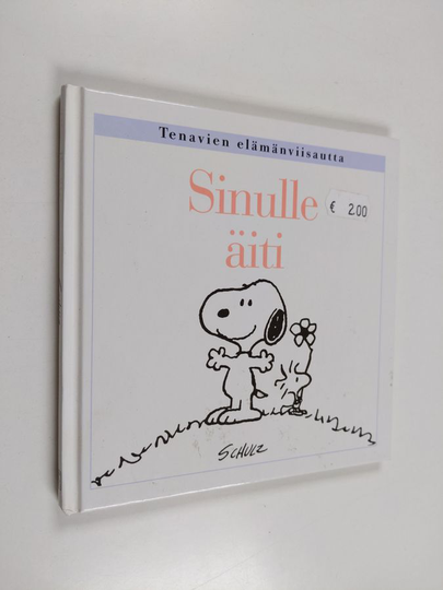 Charles M. Schulz : Sinulle äiti