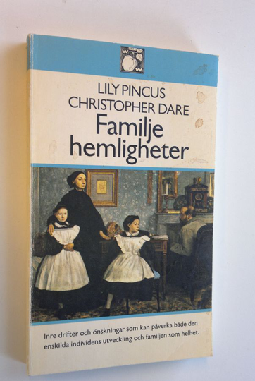 Lily Pincus : Familjehemligheter