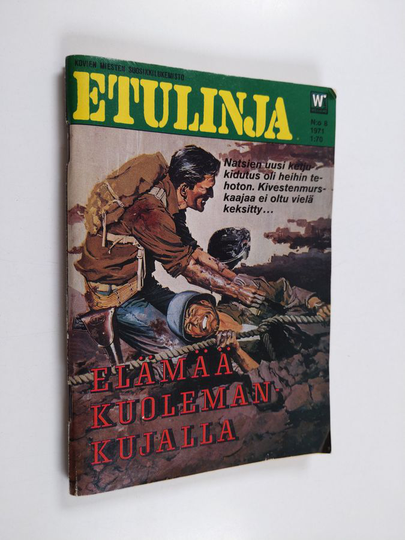 Allen Marsh : Etulinja 8/1971 : Elämää kuoleman kujalla