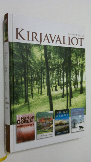 Kirjavaliot ; Coben, Harlan : Kadonneet / Taylor, Patrick : Kylätohotorin kyydissä / Tapply, William G. : Avunpyyntö / O'Connor, Denis : Tassunjä