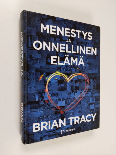 Brian Tracy : Menestys ja onnellinen elämä