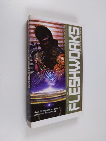 Lucien Soulban : Fleshworks